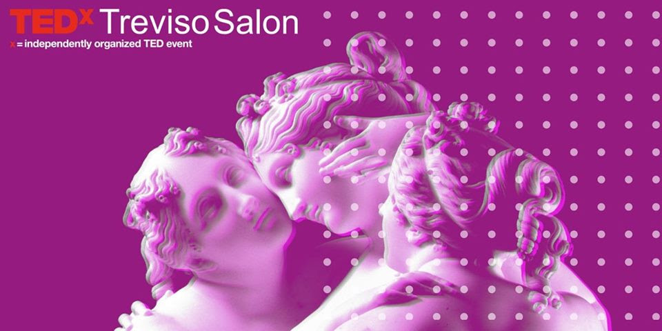 Tedx Treviso: La bellezza salverà il mondo?