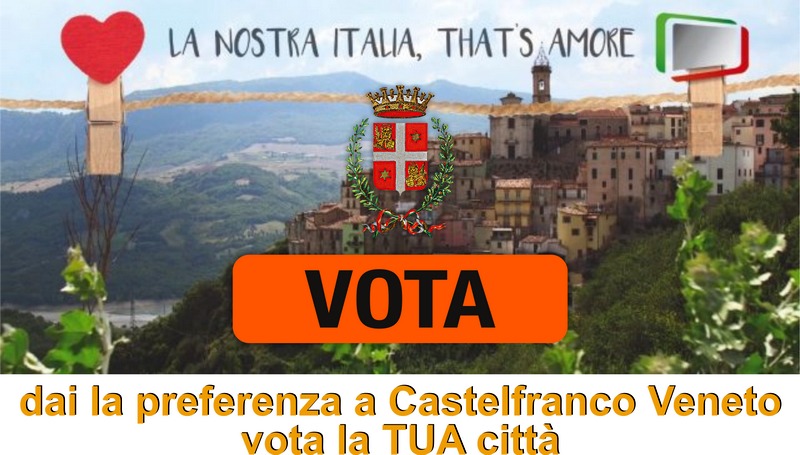 Festival Piccoli Borghi d’Italia, da domani potete far vincere Castelfranco! – VIDEO