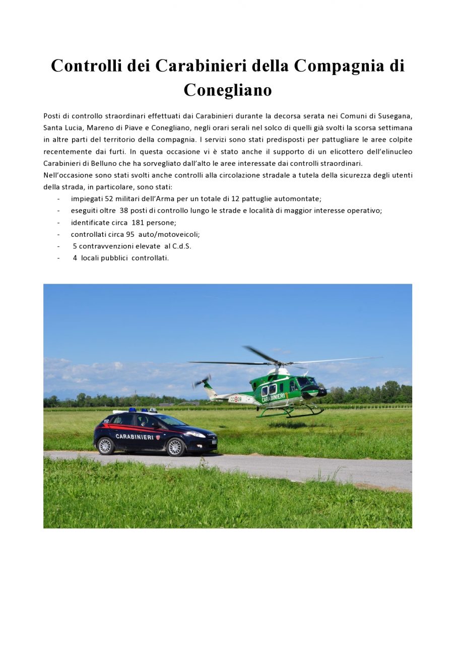 Allarme furti a Conegliano e dintorni, controlli a tappeto dei Carabinieri: anche con l’elicottero